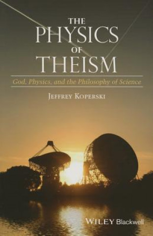 Physics of Theism