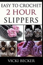 Easy to Crochet 2 Hour Slippers