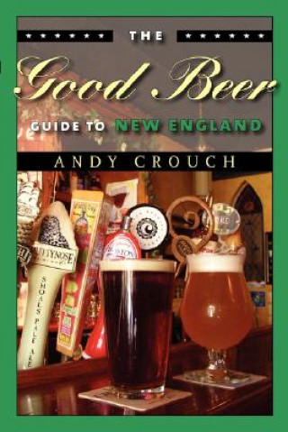 Good Beer Guide to New England