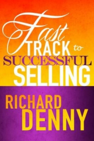 Fast Track to Successful Selling