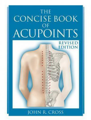 Concise Book of Acupoints