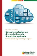 Novas tecnologias na discursividade da linguistica aplicada