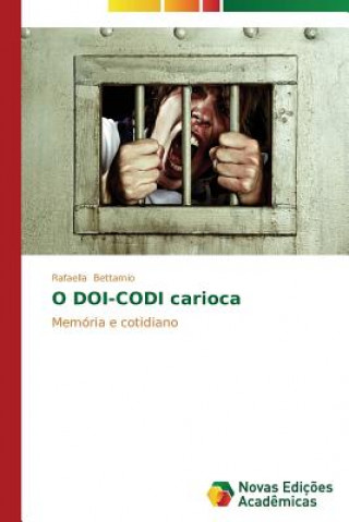O DOI-CODI carioca