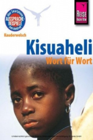 Kisuaheli - Wort für Wort (für Tansania, Kenia und Uganda)