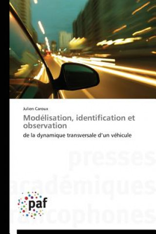 Modelisation, Identification Et Observation