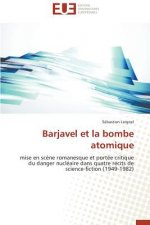 Barjavel Et La Bombe Atomique