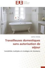 Travailleuses Domestiques Sans Autorisation de S jour