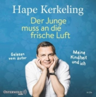 Der Junge muss an die frische Luft, 8 Audio-CD