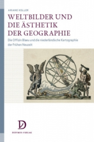 Weltbilder und die Ästhetik der Geographie