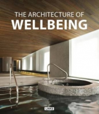 Architecture of Wellbeing
