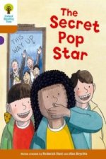 Oxford Reading Tree Biff, Chip and Kipper Stories Decode and Develop: Level 8: The Secret Pop Star