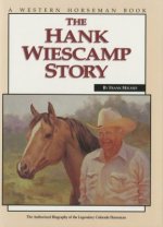 Hank Wiescamp Story