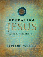 Revealing Jesus - A 365-Day Devotional
