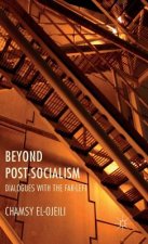 Beyond Post-Socialism