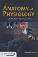 Anatomy And Physiology For Health Professionals