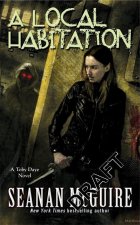 Local Habitation (Toby Daye Book 2)