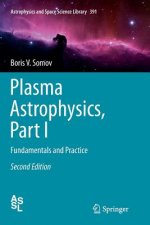 Plasma Astrophysics, Part I