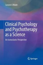 Clinical Psychology and Psychotherapy as a Science