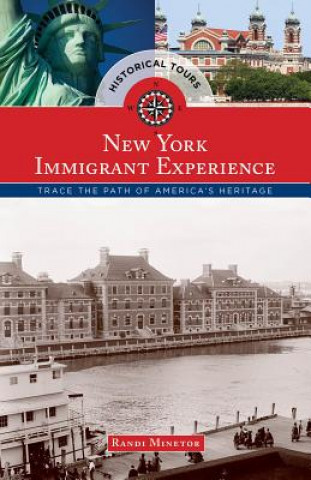 Historical Tours The New York Immigrant Experience