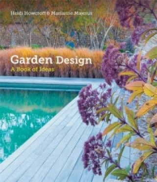 Garden Design (Heidi Howcroft,Marianne Majerus)(Kemény kötésű)