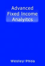 Advanced Fixed Income Analytics