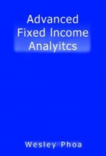 Advanced Fixed Income Analytics