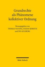 Grundrechte als Phanomene kollektiver Ordnung