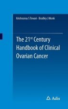21st Century Handbook of Clinical Ovarian Cancer