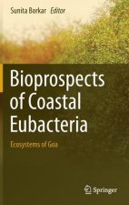 Bioprospects of Coastal Eubacteria