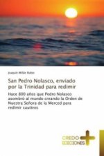 San Pedro Nolasco, enviado por la Trinidad para redimir