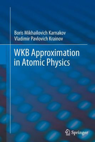 WKB Approximation in Atomic Physics