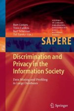Discrimination and Privacy in the Information Society