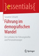 Fuhrung im demografischen Wandel