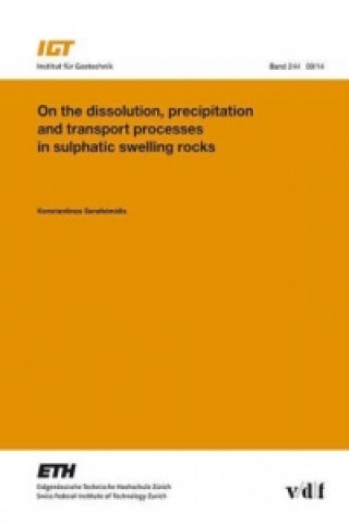 On the dissolution, precipitation and transport processes in sulphatic swelling rocks