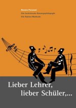 Lieber Lehrer, Lieber Schuler