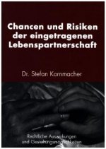 Chancen und Risiken der eingetragenen Lebenspartnerschaft