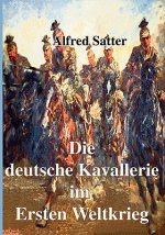 deutsche Kavallerie im ersten Weltkrieg