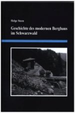 Geschichte des modernen Bergbaus im Schwarzwald