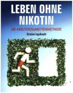 Leben ohne Nikotin