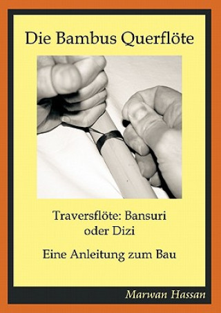 Bambus Querfloete