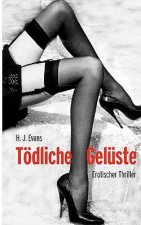 Toedliche Geluste
