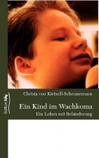 Kind im Wachkoma
