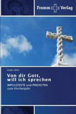 Von dir Gott, will ich sprechen