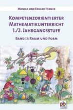 Kompetenzorientierter Mathematikunterricht 1./2. Jahrgangsstufe. Bd.2