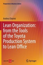Lean Organization: from the Tools of the Toyota Production System to Lean Office