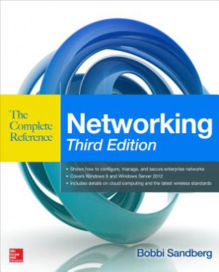 Networking The Complete Reference, Third Edition