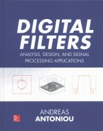 Digital Filters: Analysis, Design, and Signal Processing Applications