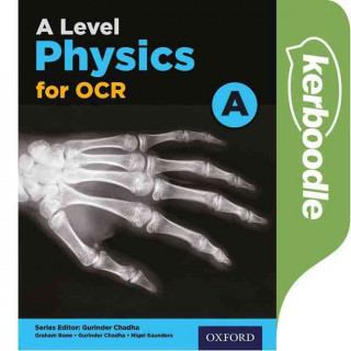 LEVEL PHYSICS A FOR OCR KERBOODLE