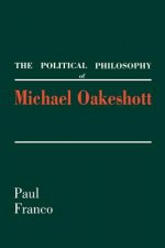Political Philosophy of Michael Oakeshott