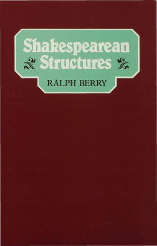 Shakespearian Structures